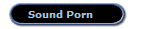 Sound Porn